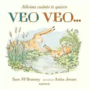 ADIVINA CUÁNTO TE QUIERO. VEO VEO...