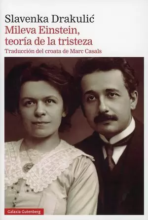 MILEVA EINSTEIN, TEORIA DE LA TRISTEZA