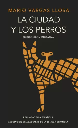 CIUDAD Y LOS PERROS, LA