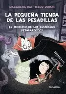 PEQUEÑA TIENDA DE LAS PESADILLAS 2, LA. EL MISTERIO DE LOS COLMILLOS DESAPARECIDOS