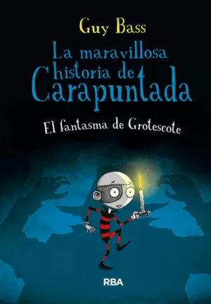 OC-FANTASMA DE GROTESCOTE (CARAPUNTADA 3