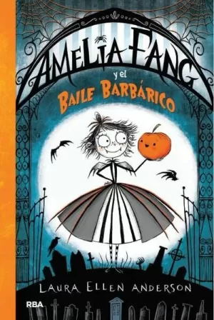 OC-Y EL BAILE BARBARICO (AMELIA FANG 1)