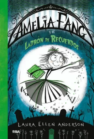 OC-LADRON DE RECUERDOS (AMELIA FANG 3)