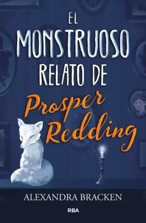 OC-MONSTRUOSO RELATO, EL(PROSPER REDDING
