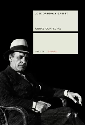OBRAS COMPLETAS ORTEGA Y GASSET TOMO 4