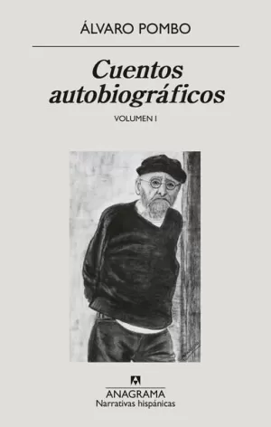 CUENTOS AUTOBIOGRÁFICOS (VOLUMEN 1)