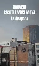 LA DIÁSPORA / DIASPORA