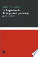 IMPORTANCIA DE LO QUE NOS PREOCUPA, LA