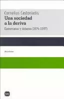 UNA SOCIEDAD A LA DERIVA (TELA)