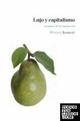 LUJO Y CAPITALISMO