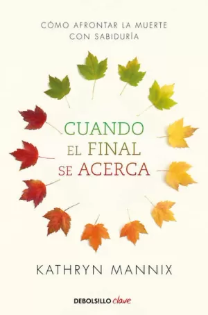 CUANDO EL FINAL SE ACERCA