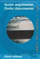 GUIÓN ARGUMENTAL, GUIÓN DOCUMENTAL