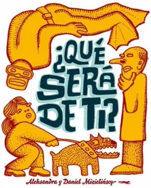 ¿QUE SERA DE TI?