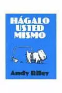 HÁGALO USTED MISMO