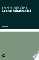 ÉTICA DE LA IDENTIDAD, LA