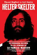 HELTER SKELTER