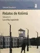 RELATOS DE KOLIMÁ. VOL 2: LA ORILLA IZQUIERDA