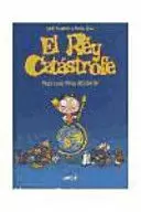 REY CATÁSTROFE, EL: VAYA CARA TIENE ADALBERTO