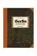 BERLÍN LIBRO DOS. CIUDAD DE HUMO