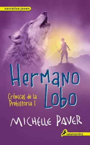 HERMANO LOBO (CRÓNICAS DE LA PREHISTORIA