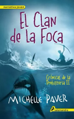 CLAN DE LA FOCA, EL (CRONICAS DE LA PREH