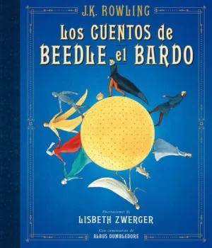 CUENTOS DE BEEDLE EL BARDO, LOS (ILU)