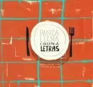 PANZA LLENA, CORAZÓN DE LETRAS