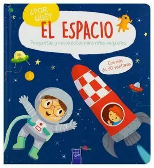 ¿POR QUÉ? EL ESPACIO