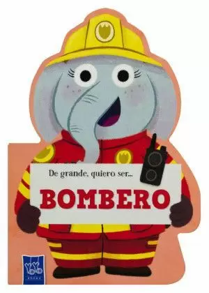 DE GRANDE QUIERO SER BOMBERO