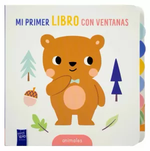 LIBRO INFANTIL: MI PRIMER LIBRO CON VENTANAS: ANIMALES