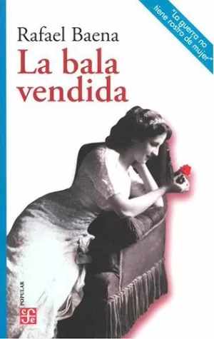 LA BALA VENDIDA
