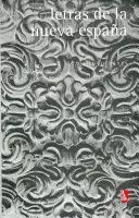 LETRAS DE LA NUEVA ESPAÑA