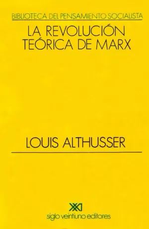 REVOLUCION TEORICA DE MARX, LA