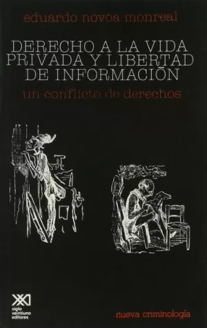 DERECHO A LA VIDA PRIVADA Y LIBERTAD DE INFORMACION