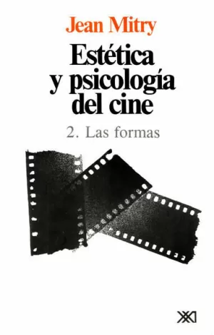 ESTETICA Y PSICOLOGIA DEL CINE VOL 2