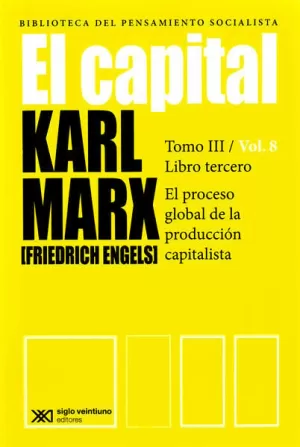 CAPITAL LIBRO TERCERO VOL 8, EL