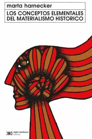 CONCEPTOS ELEMENTALES DEL MATERIALISMO HISTORICO, LOS