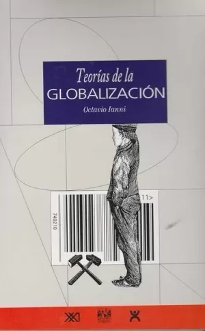 TEORIAS DE LA GLOBALIZACION