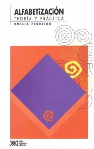 ALFABETIZACION. TEORIA Y PRACTICA