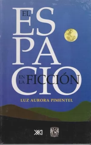 ESPACIO EN LA FICCION. FICCIONES ESPACIALES, EL