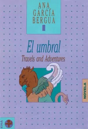UMBRAL, EL. TRAVELS AND ADVENTURES
