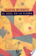 AZUL EN LA FLAMA, EL