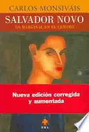 SALVADOR NOVO. LO MARGINAL EN EL CENTRO