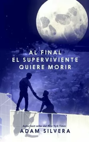 AL FINAL EL SUPERVIVIENTE QUIERE MORIR
