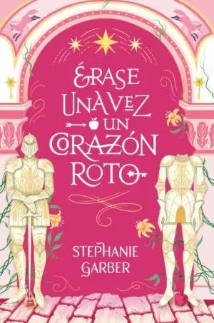 ÉRASE UNA VEZ UN CORAZÓN ROTO