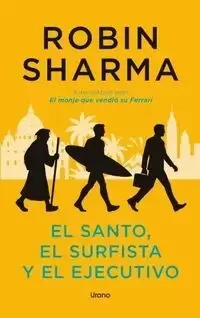 EL SANTO, EL SURFISTA Y EL EJECUTIVO
