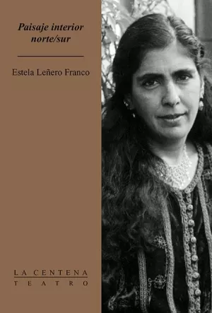PAISAJE INTERIOR NORTE/SUR