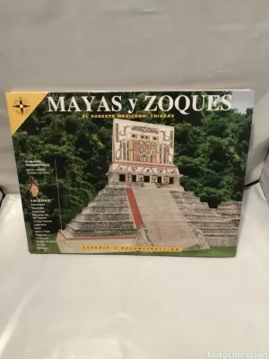 MAYAS, ZOQUES Y OTRAS CULTURAS