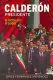 CALDERÓN PRESIDENTE