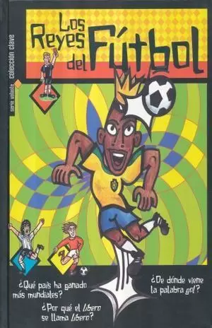 LOS REYES DEL FÚTBOL